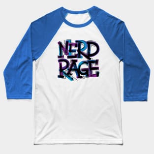 Nerd Rage Baseball T-Shirt